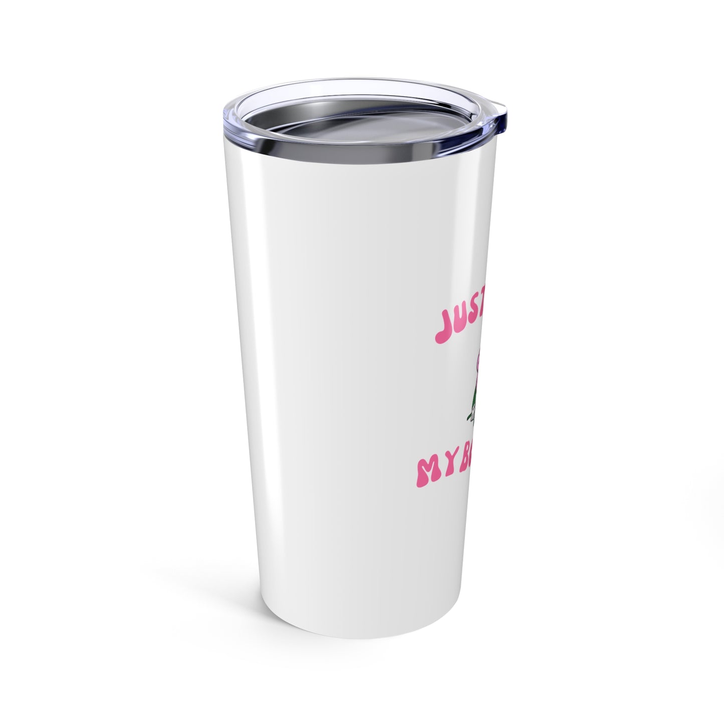 Just Living My Best Life | Travel Mug |Coffee Tumbler