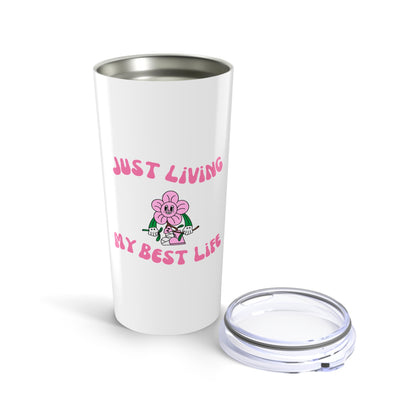 Just Living My Best Life | Travel Mug |Coffee Tumbler