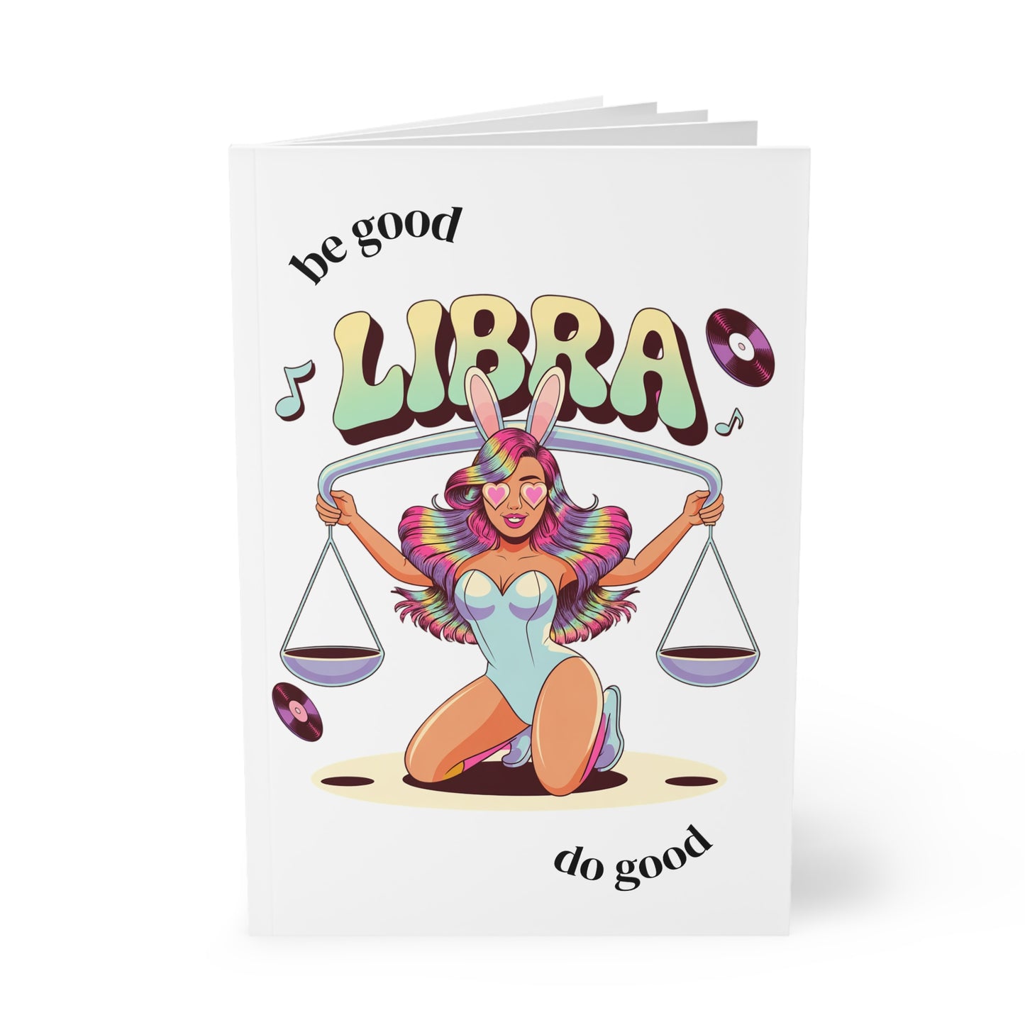 Air Sign ✨ Libra Be good Do good, scales of Justice Themed Softcover Notebook